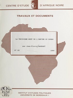 cover image of La troisième mort de l'empire du Borno